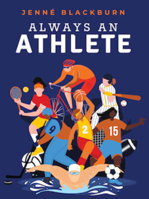 cover image of Always an Athlete